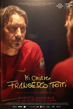 Mi chiamo Francesco Totti 2020