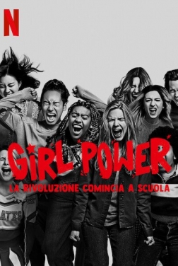 Girl Power - La rivoluzione comincia a scuola 2021