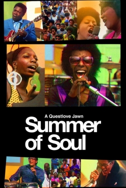 Summer of Soul (... Or, When The Revolution Could Not Be Televised) 2021