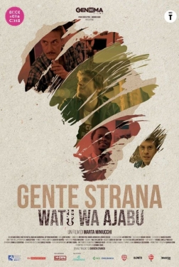 Gente Strana - Watu Wa Ajabu 2022
